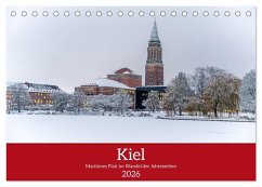 Cover Kiel - Maritimes Flair im Wandel der Jahreszeiten (Tischkalender 2026 DIN A5 quer), CALVENDO Monatskalender