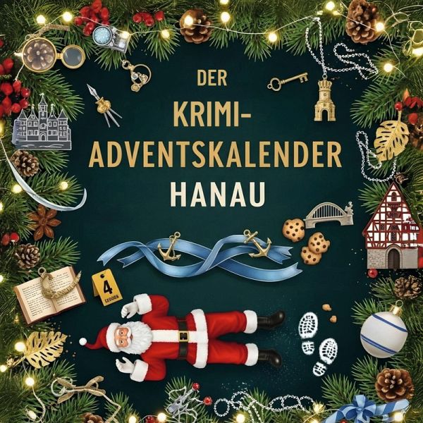 Der Krimi-Adventskalender Hanau Der Krimi-Adventskalender Hanau