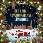 Der Krimi-Adventskalender Lüneburg