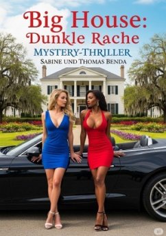 Cover Big House: Dunkle Rache