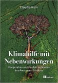 Klimahilfe mit Nebenwirkungen Klimahilfe mit Nebenwirkungen