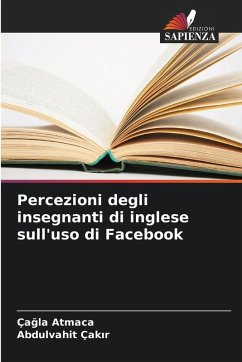 Cover Percezioni degli insegnanti di inglese sull'uso di Facebook