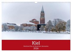 Kiel - Maritimes Flair im Wandel der Jahreszeiten (Wandkalender 2026 DIN A3 quer), CALVENDO Monatskalender