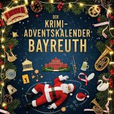Der Krimi-Adventskalender Bayreuth
