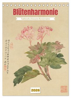 Blütenharmonie (Tischkalender 2026 DIN A5 hoch), CALVENDO Monatskalender Blütenharmonie (Tischkalender 2026 DIN A5 hoch), CALVENDO Monatskalender