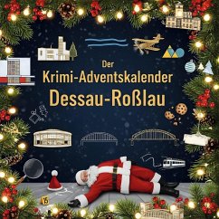 Der Krimi-Adventskalender Dessau-Roßlau - Möller, Ella
