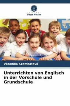 Cover Unterrichten von Englisch in der Vorschule und Grundschule