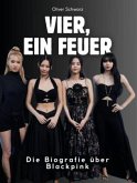 Vier, ein Feuer