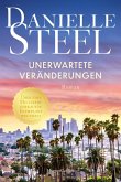 Unerwartete Veränderungen Unerwartete Veränderungen