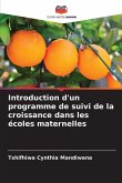 Introduction d'un programme de suivi de la croissance dans les écoles maternelles Introduction d'un programme de suivi de la croissance dans les écoles maternelles