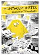 Montagsmonster - der lustige... - Bild 1