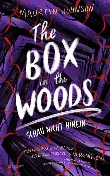 The Box in the Woods. Schau nicht hinein The Box in the Woods. Schau nicht hinein