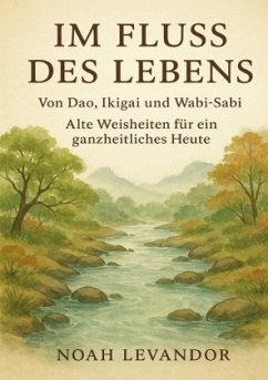 Im Fluss des Lebens Im Fluss des Lebens