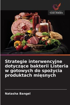 Cover Strategie interwencyjne dotycz¿ce bakterii Listeria w gotowych do spo¿ycia produktach mi¿snych