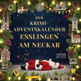 Der Krimi-Adventskalender Esslingen am Neckar