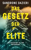 Das Gesetz der Elite Das Gesetz der Elite