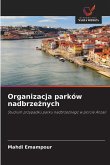 Organizacja parków nadbrze¿nych
