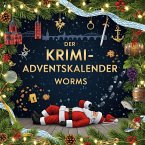 Der Krimi-Adventskalender Worms Der Krimi-Adventskalender Worms