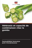 Hétérosis et capacité de combinaison chez le gombo Hétérosis et capacité de combinaison chez le gombo