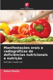 Manifestações orais e radiográficas de deficiências nutricionais e nutrição Manifestações orais e radiográficas de deficiências nutricionais e nutrição
