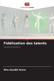 Fidélisation des talents