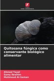 Quitosana fúngica como conservante biológico alimentar Quitosana fúngica como conservante biológico alimentar