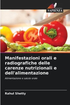 Cover Manifestazioni orali e radiografiche delle carenze nutrizionali e dell'alimentazione