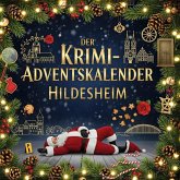 Der Krimi-Adventskalender Hildesheim