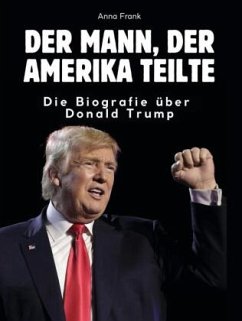 Cover Der Mann, der Amerika teilte