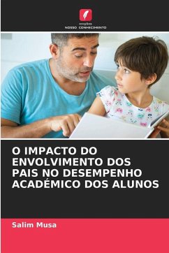 Cover O IMPACTO DO ENVOLVIMENTO DOS PAIS NO DESEMPENHO ACADÉMICO DOS ALUNOS