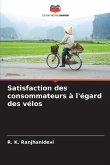Satisfaction des consommateurs à l'égard des vélos