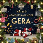Der Krimi-Adventskalender Gera