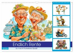 Cover Endlich Rente - So macht Ruhestand Spaß! (Wandkalender 2026 DIN A3 quer), CALVENDO Monatskalender