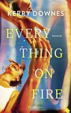 Everything On Fire Everything On Fire