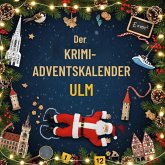 Der Krimi-Adventskalender Ulm Der Krimi-Adventskalender Ulm