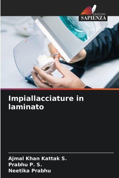 Impiallacciature in laminato - S., Ajmal Khan Kattak;P. S., Prabhu;Prabhu, Neetika Impiallacciature in laminato - S., Ajmal Khan Kattak;P. S., Prabhu;Prabhu, Neetika