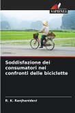 Soddisfazione dei consumatori nei confronti delle biciclette