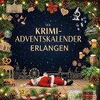 Der Krimi-Adventskalender Erlangen Der Krimi-Adventskalender Erlangen