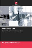 Metaspaces