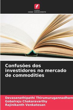 Cover Confusões dos investidores no mercado de commodities
