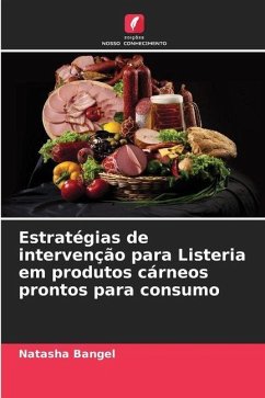 Estratégias de intervenção para Listeria em produtos cárneos prontos para consumo Cover Estratégias de intervenção para Listeria em produtos cárneos prontos para consumo