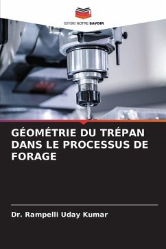 Cover GÉOMÉTRIE DU TRÉPAN DANS LE PROCESSUS DE FORAGE