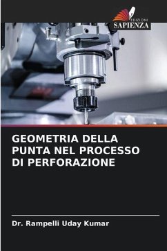Cover GEOMETRIA DELLA PUNTA NEL PROCESSO DI PERFORAZIONE