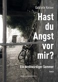Hast du Angst vor mir? Hast du Angst vor mir?