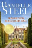 Träume von Beauchamp Hall Träume von Beauchamp Hall