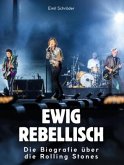 Ewig rebellisch