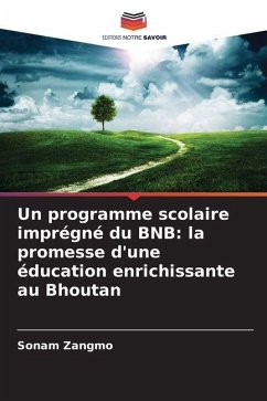 Cover Un programme scolaire imprégné du BNB: la promesse d'une éducation enrichissante au Bhoutan