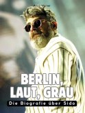 Berlin, laut, grau