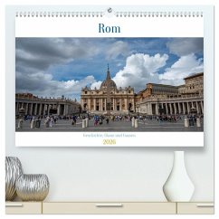 Rom - Geschichte, Glanz und Gassen (hochwertiger Premium Wandkalender 2026 DIN A2 quer), Kunstdruck in Hochglanz