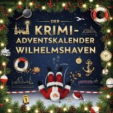 Der Krimi-Adventskalender Wilhelmshaven